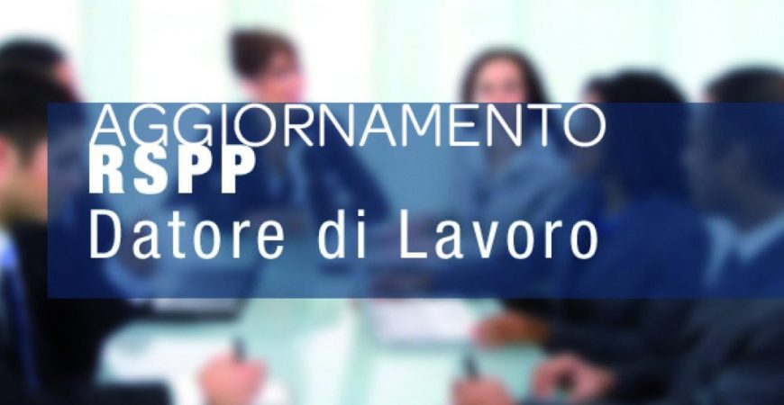 Aggiornamento RSPP datore di lavoro